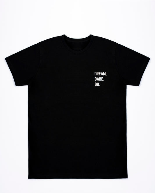 Dream Dare Do T-Shirt