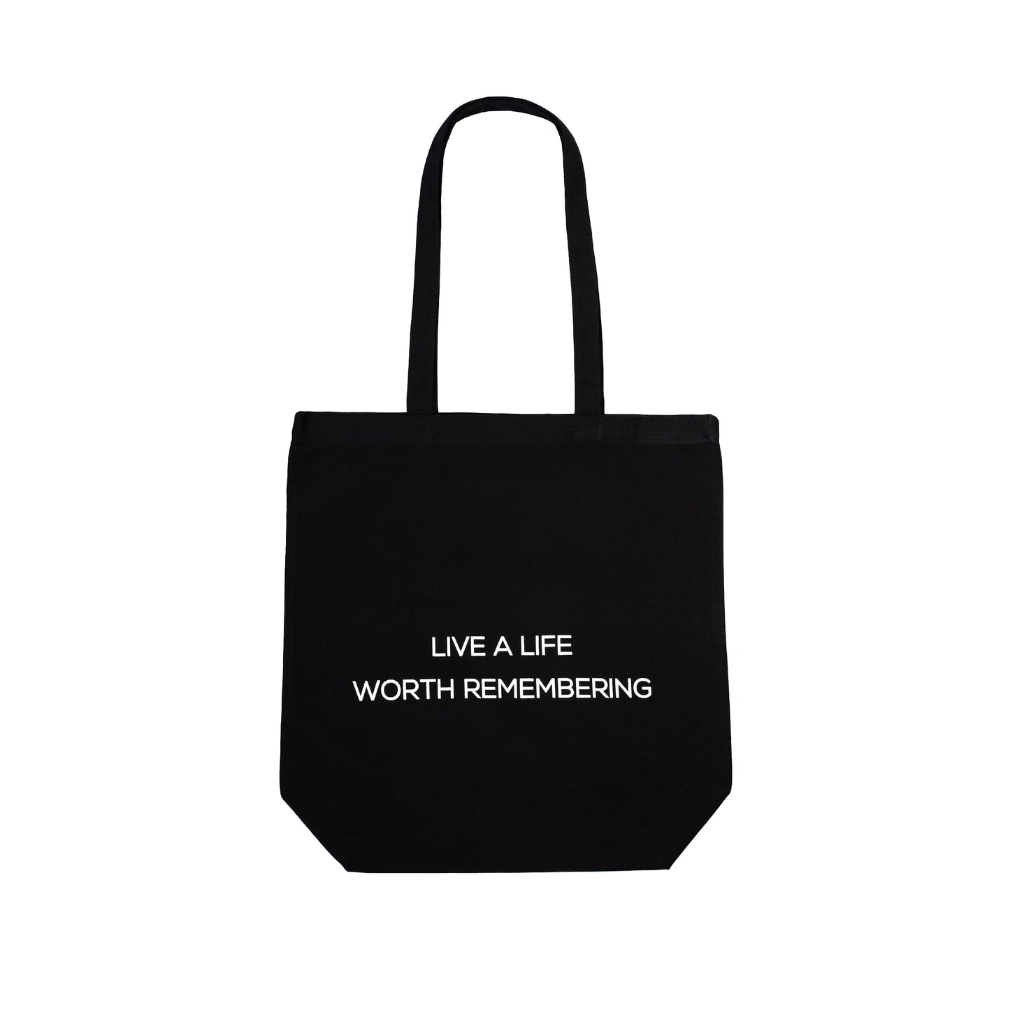 Live A Life Worth Remembering Tote